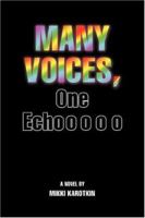 Many Voices, One Echo 0595454712 Book Cover