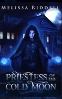 Priestess of the Cold Moon (Dark Hearts Enchanted) B0DSC93QQK Book Cover