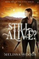 Still Alive? 1634224795 Book Cover