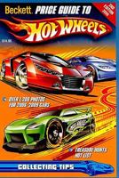 Beckett Official Price Guide to Hot Wheels 2009 1930692838 Book Cover