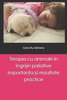 Terapia cu animale în îngrijiri paliative Importan?a ?i rezultate practice (Romansh Edition) B0GGXCP8CN Book Cover