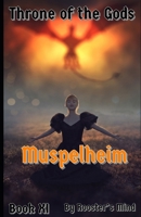 Throne of the Gods: Muspelheim: Book XI B0C51X2BLC Book Cover
