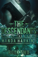 The Descendants: Rise of the Kastin 099628382X Book Cover