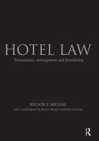 Hotel Law: Transactions, Management and Franchising 1138779520 Book Cover