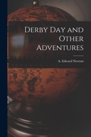 Derby Day and Other Adventures (Essay Index Reprint Series) 1014214629 Book Cover
