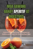 MGA Gawang Bahay Aperitif at Digestives (Philippine Languages Edition) 1835833551 Book Cover