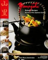 Yamazato: Kaiseki Recipes: Secrets of the Japanese Cuisine 9058562158 Book Cover
