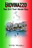 Giovinazzo: The City That Never Fell 159526177X Book Cover
