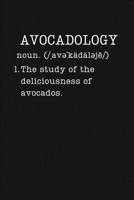 Avocadology: Funny Avocado Gifts - Small Lined Writing Journal or Notebook (Card Alternative) (Definition, Humor) 1699678626 Book Cover