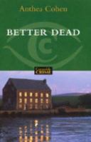 Better Dead 1845290453 Book Cover