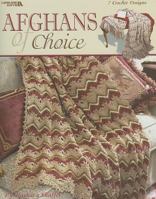 Afghans of Choice: 7 Crochet Designs 1601403941 Book Cover