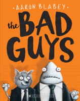 The Bad Guys: Episode 1 0545912407 Book Cover