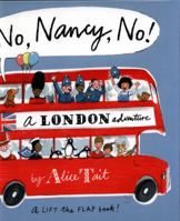 No, Nancy, No! 1406378917 Book Cover