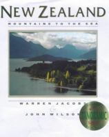 New Zealand: Mountains to the Sea 1877246441 Book Cover