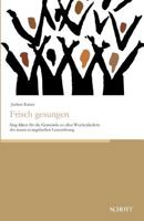 Frisch Gesungen 3959835817 Book Cover