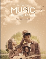 MUSIC IN THE RAIN B0B7QFSGRW Book Cover