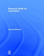 Research Skills for Journalists 1408282976 Book Cover