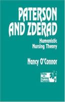Paterson and Zderad: Humanistic Nursing Theory 0803944896 Book Cover