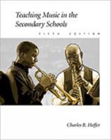 Teaching Music in the Secondary Schools 0534141366 Book Cover