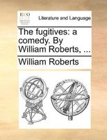 The Fugitives 1179259335 Book Cover