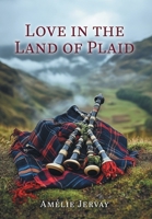 Love in the Land of Plaid 1038367034 Book Cover