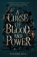 A Curse of Blood and Power: A Fanhalen Chronicle B09BLY7BLR Book Cover