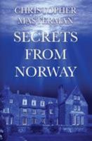Secrets From Norway 0994529465 Book Cover