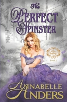 The Perfect Spinster B0BZCNFQ5X Book Cover