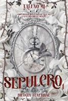 Sepulcro I (Spanish Edition) B0DXQ3KK9P Book Cover