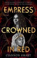 Empress Crowned in Red 0062946013 Book Cover