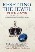 RESETTING THE JEWEL IN THE CROWN: A Roadmap for Rebuilding India 1736714600 Book Cover