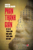 Phan Thanh Giản Và Vụ Án Phan Lâm Mãi Quốc, Triều Đình Khí Dân 1990434177 Book Cover