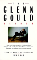 The Glenn Gould Reader 0385189958 Book Cover