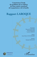 Rapport Laroque: Commission d'étude des problèmes de la vieillesse du Haut comité consultatif de la population et de la famille (French Edition) 2343030588 Book Cover