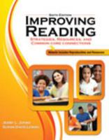 Improving Reading: Strategies, Resources and Common Core Connections 1465240128 Book Cover
