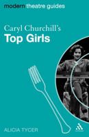 Caryl Churchill's Top Girls 0826495567 Book Cover