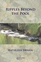 Ripples Beyond the Pool 1999302788 Book Cover