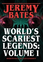 World's Scariest Legends: Volume One 198809139X Book Cover