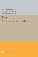 The Academic Scribblers 0691059861 Book Cover