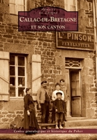 Callac-de-Bretagne et son canton 2813805335 Book Cover