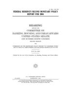 Federal Reserve's second monetary policy report for 2004 1671320182 Book Cover