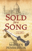 Sold For A Song 1915887054 Book Cover