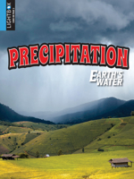 Precipitation (Science Matters) 1489657975 Book Cover