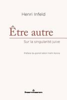 Être autre: Sur la singularité juive (HR.HORS COLLEC.) (French Edition) 2705693998 Book Cover