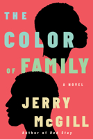 The Color of Family: A Novel 1542035635 Book Cover
