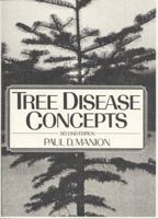 Tree Disease Concepts (2nd Edition) 013930701X Book Cover