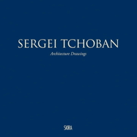 Sergei Tchoban: Architecture Drawings 8857225429 Book Cover