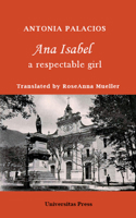 Ana Isabel: A Respectable Girl 0995029113 Book Cover
