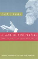 A Land of Two Peoples: Martin Buber on Jews and Arabs 0226078027 Book Cover
