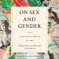 On Sex and Gender: A Commonsense Approach 1797178474 Book Cover